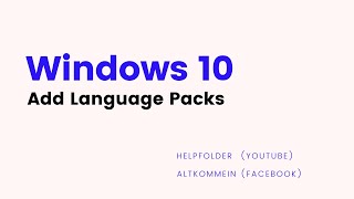 Windows 10 How to Install Language Pack [upl. by Yates]