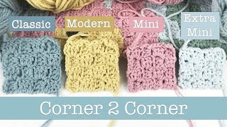 C2C Crochet for Beginners  4 ways to do the corner to corner crochet stitch [upl. by Cross]