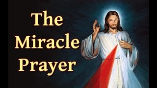 The Miracle Prayer [upl. by Zetnahs]