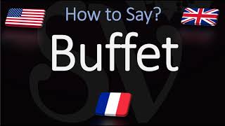 How to Pronounce Buffet CORRECTLY [upl. by Odnam142]