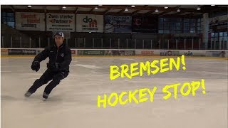 Schlittschuhlaufen Bremsen Hockey Stop Tutorial [upl. by Edny362]