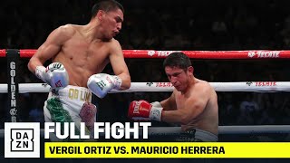 FULL FIGHT  Vergil Ortiz Jr vs Mauricio Herrera [upl. by Anorahs]