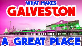 GALVESTON TEXAS  The TOP 10 Places you NEED to see [upl. by Noed]