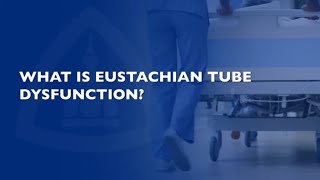 Eustachian Tube Dysfunction  FAQ [upl. by Saleem526]