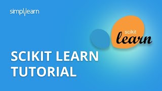 ScikitLearn Tutorial  Machine Learning With ScikitLearn  Sklearn  Python Tutorial  Simplilearn [upl. by Adrell]