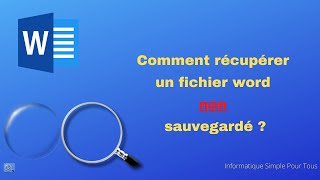 Comment récupérer un document non sauvegardé en word [upl. by Akeim671]