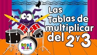 La tabla del 2 y 3  Canciones Infantiles [upl. by Sylram]