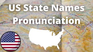 US State Names Pronunciation  American Accent [upl. by Ellenoj317]