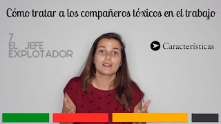 CÓMO TRATAR A LOS COMPAÑEROS TÓXICOS EN EL TRABAJO [upl. by Arv]