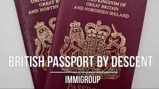 British passport by descent – Get your first UK Passport [upl. by Abram796]