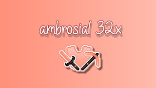 ambrosial 32x by heartfhul  mcpebe aesthetic pvp texture pack  ported by alinny [upl. by Anawad89]