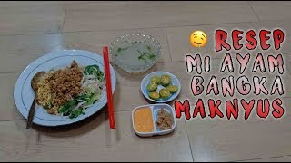 RESEP MIE AYAM BANGKA MAKNYUUUSSS [upl. by Walls]