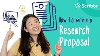 How to Write a Successful Research Proposal  Scribbr 🎓 [upl. by Allehc]