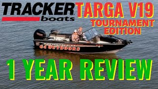 2020 Tracker Targa V19 WT Tournament Edition ► 1 Year In Depth Review [upl. by Oiliruam]