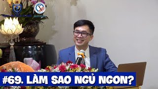 69 Làm sao ngủ ngon [upl. by Nolram797]