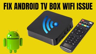 How to fix wifi connection problems in an Android Box [upl. by Ludlow]