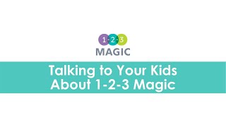 Talking to Your Kids About 123 Magic [upl. by Kho]