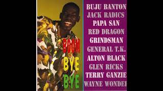 Boom Bye Bye Riddim Mix 1992 Buju BantonMad CobraPapa SanRed DragonTerry Ganzieamp MoreDigital B [upl. by Acinnod]