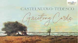 Castelnuovo Tedesco Greeting Cards [upl. by Muir]