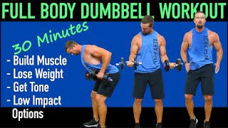 30 Minute Full Body Dumbbell Workout  Get Tone and Lose Weight [upl. by Youngran379]