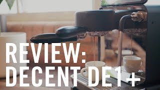 Product Review Decent DE1 Espresso Machine [upl. by Neelya701]