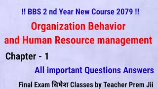 BBS second Year  OB and HRM important questions answers  BBS second Year OB Chapter 1 notes [upl. by Donetta]