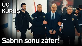 Üç Kuruş 24 Bölüm  Sabrın Sonu Zafer [upl. by Packton]