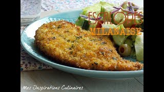 Recette escalope Milanaise  Chicken Milanese [upl. by Kelleher]