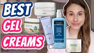 The BEST GEL CREAMS for oily sensitive skin Dr Dray [upl. by Dhu]