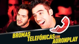 Bromas telefónicas  Ft AuronPlay [upl. by Nam359]