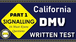 2025 California DMV Permit Practice Test  Part 1  Signaling  16 Must Know DMV Test Questions [upl. by Aribold211]