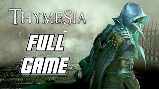 Thymesia  Full Game Gameplay Walkthrough PC [upl. by Geanine]