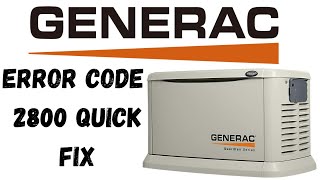 ⚡ Generac Error Code 2800 Fix [upl. by Yorled]