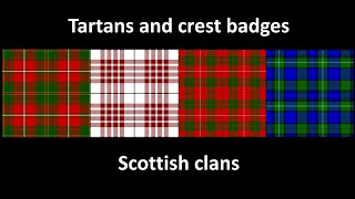 Tartans and crest badges  Scottish clans [upl. by Emmet]