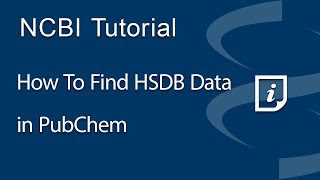 How to Find HSDB Data in PubChem [upl. by Iruy]