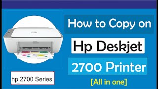 How to Photocopy on Hp Deskjet 2700 Series Printer [upl. by Anneirb]