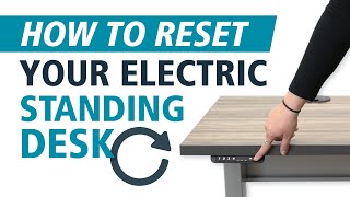 How To Reset Your Electric Standing Desk [upl. by Notlad888]