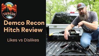 Demco Recon 5th wheel hitch  Likes and Dislikes [upl. by Innes748]