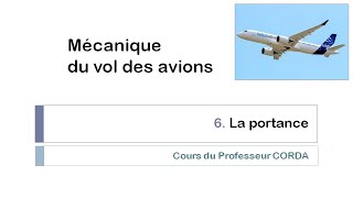 Mécanique du vol des avions  6 La portance [upl. by Stoat156]