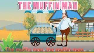 Muffin Man HD with Lyrics  Nursery Rhymes by EFlashApps [upl. by Suicul]