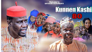 Kunnen Kashi Episode 80 Full Hausa Series [upl. by Acinhoj]