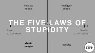 294 The Five Laws Of Stupidity [upl. by Eniad894]