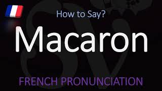 How do you pronounce Macaron CORRECTLY French Pronunciation [upl. by Noevad]