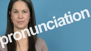 How to Pronounce PRONUNCIATION in American English [upl. by Verity740]