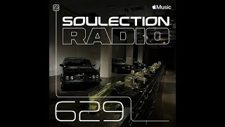 Soulection Radio Show 629 [upl. by Cadmarr]