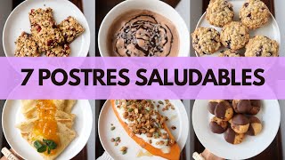 7 RECETAS DE POSTRES SALUDABLES Y FACILES  Michela Perleche [upl. by Immas]