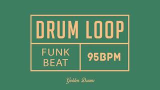 Funk Drum Loop 95 BPM [upl. by Fax]