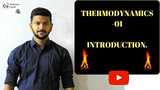 THERMODYNAMICS  01  Introduction to Thermodynamics [upl. by Ali]