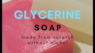 How to make Glycerin soap base without alcohol [upl. by Shiekh308]