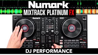 Numark Mixtrack Platinum FX  DJ Performance [upl. by Nelyahs]